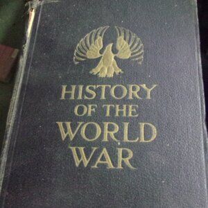 History Of The World War Book From 1918